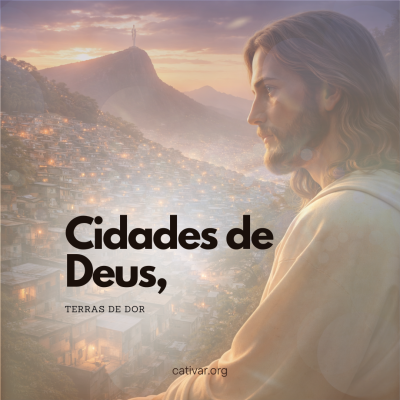 Cidades de Deus, Terras de Dor